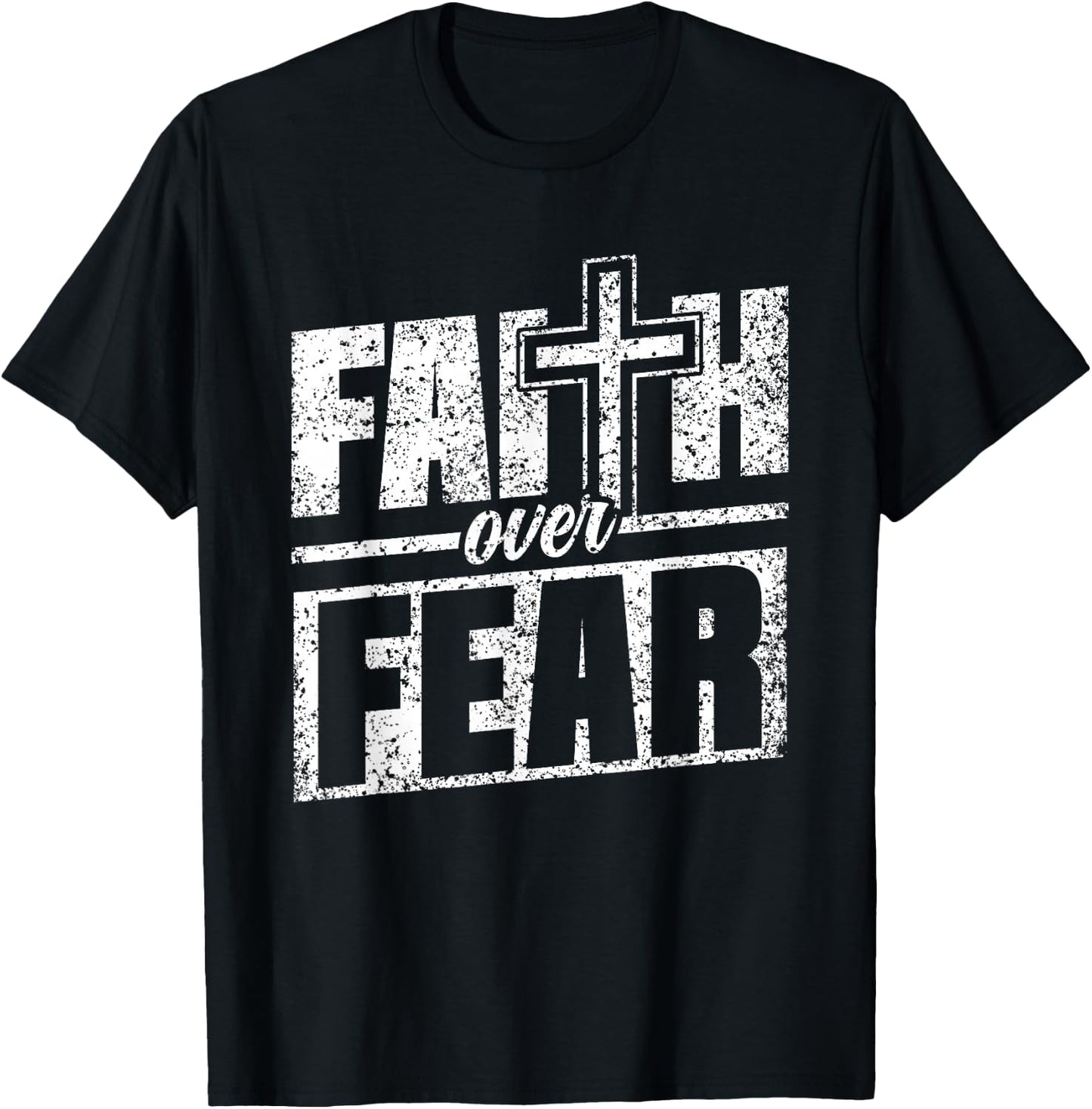 Faith About Fear Christ Religious Christian Christianity T-Shirt - T-Shirt | Black