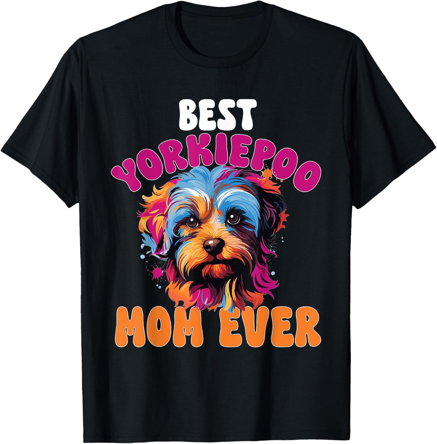 Yorkiepoo Dog Breed Pet Best Yorkiepoo Mom ever Women Kids T-Shirt - T-Shirt | Black