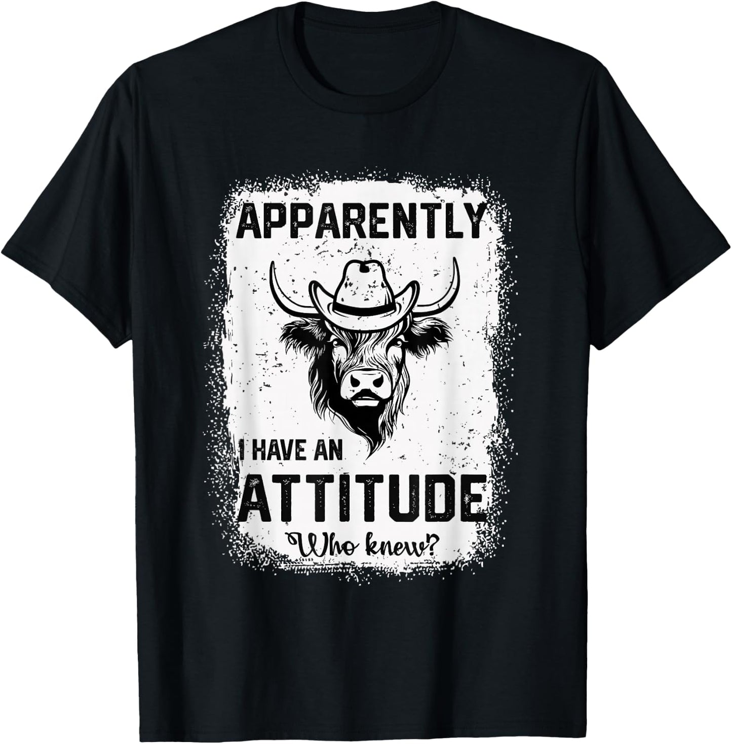 Apparently I Have An Attitude Who Knew Funny Cow T-Shirt - T-Shirt | Black
