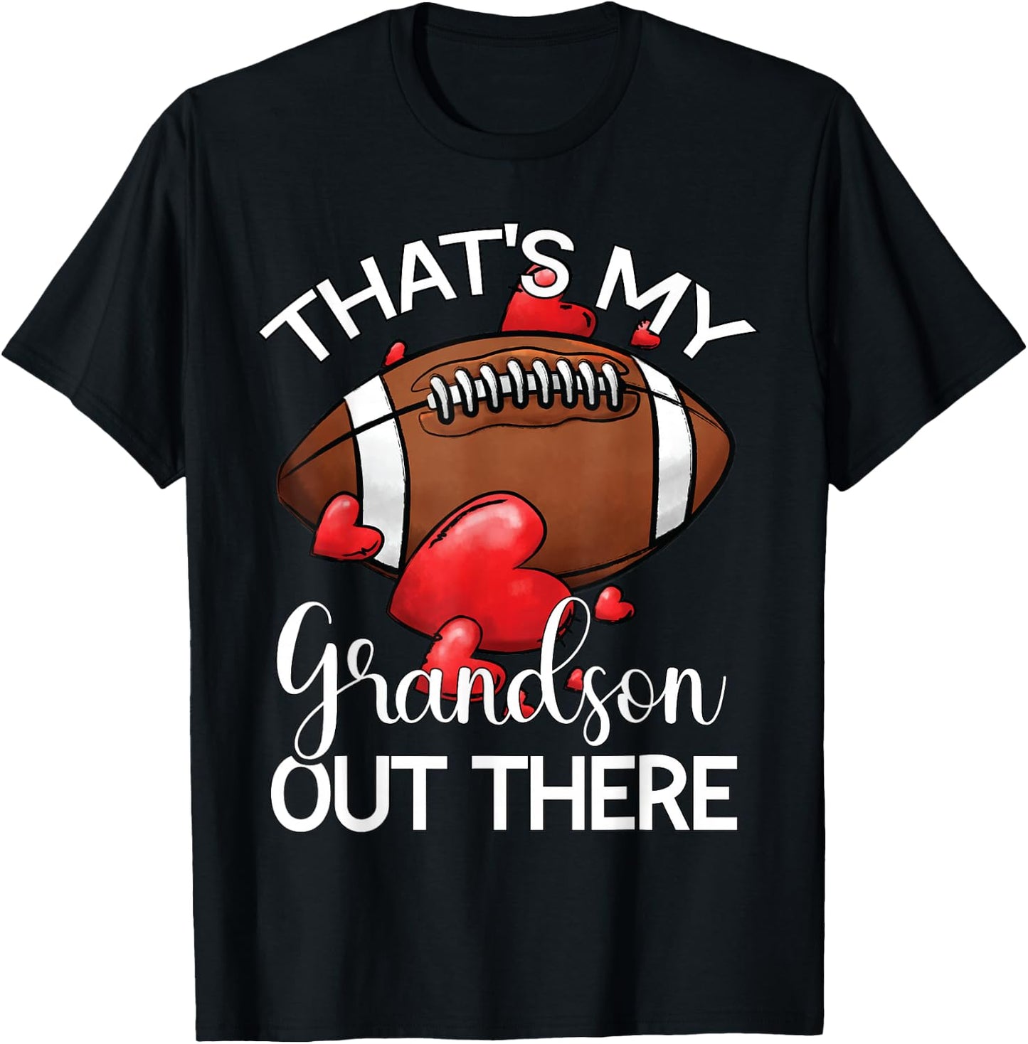 That's My Grandson Out There Football Grandma Grandpa T-Shirt - T-Shirt | Black