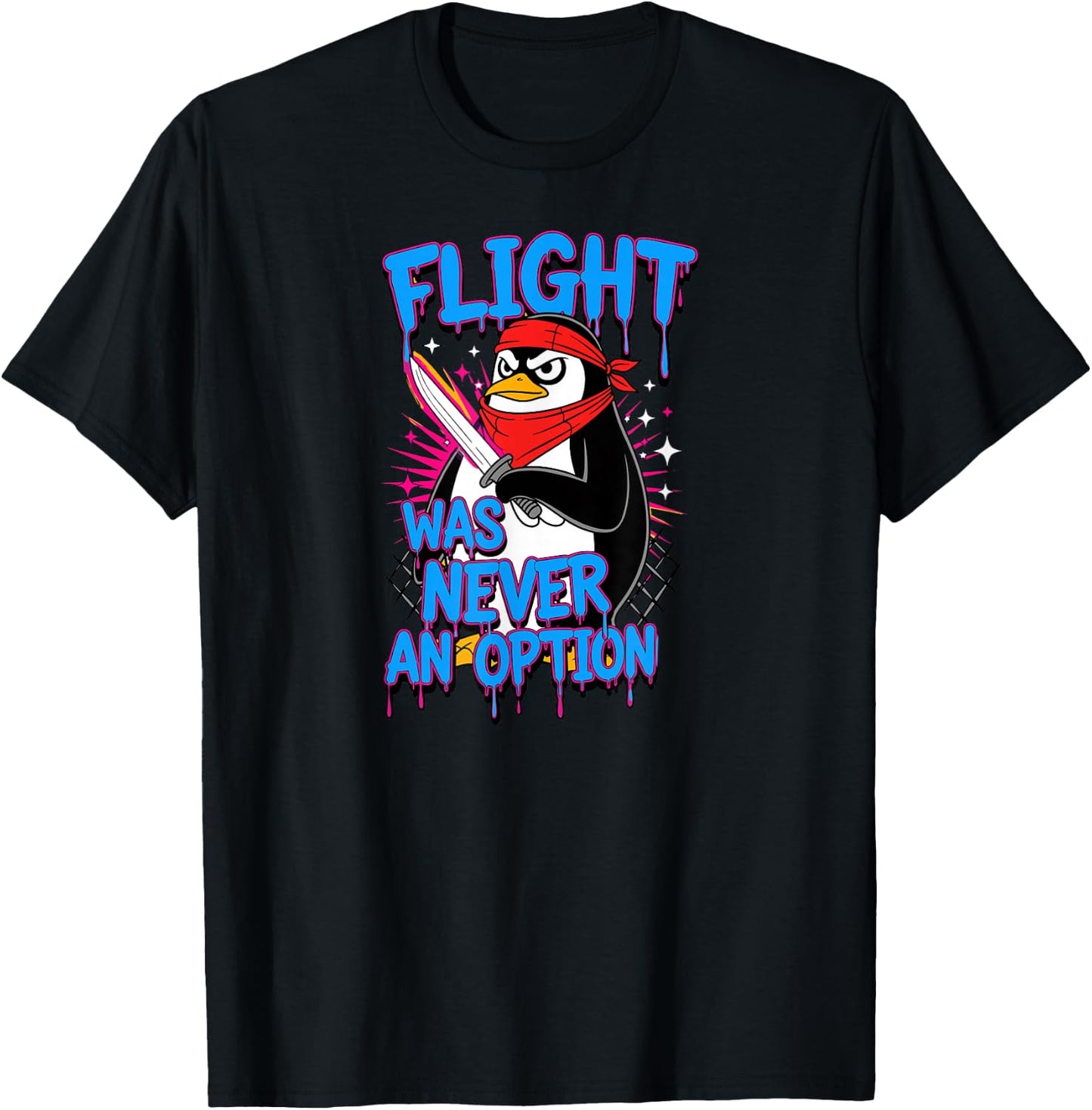 Penguin Lovers Flight was Never an Option Penguin T-Shirt - T-Shirt | Black