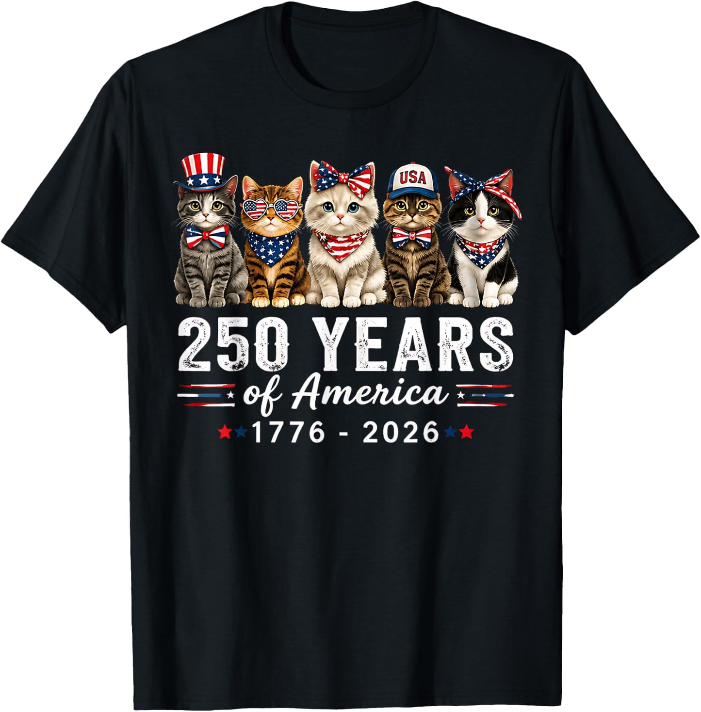 250 Years of America Cats Patriotic Cat Lover T-Shirt - T-Shirt | Black