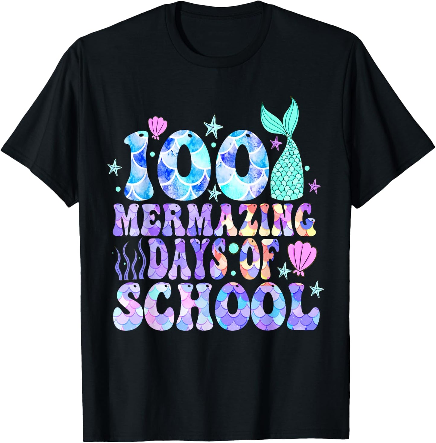 100 Mermazing Days Of School 100th Day Of School Mermaid T-Shirt - T-Shirt | Black