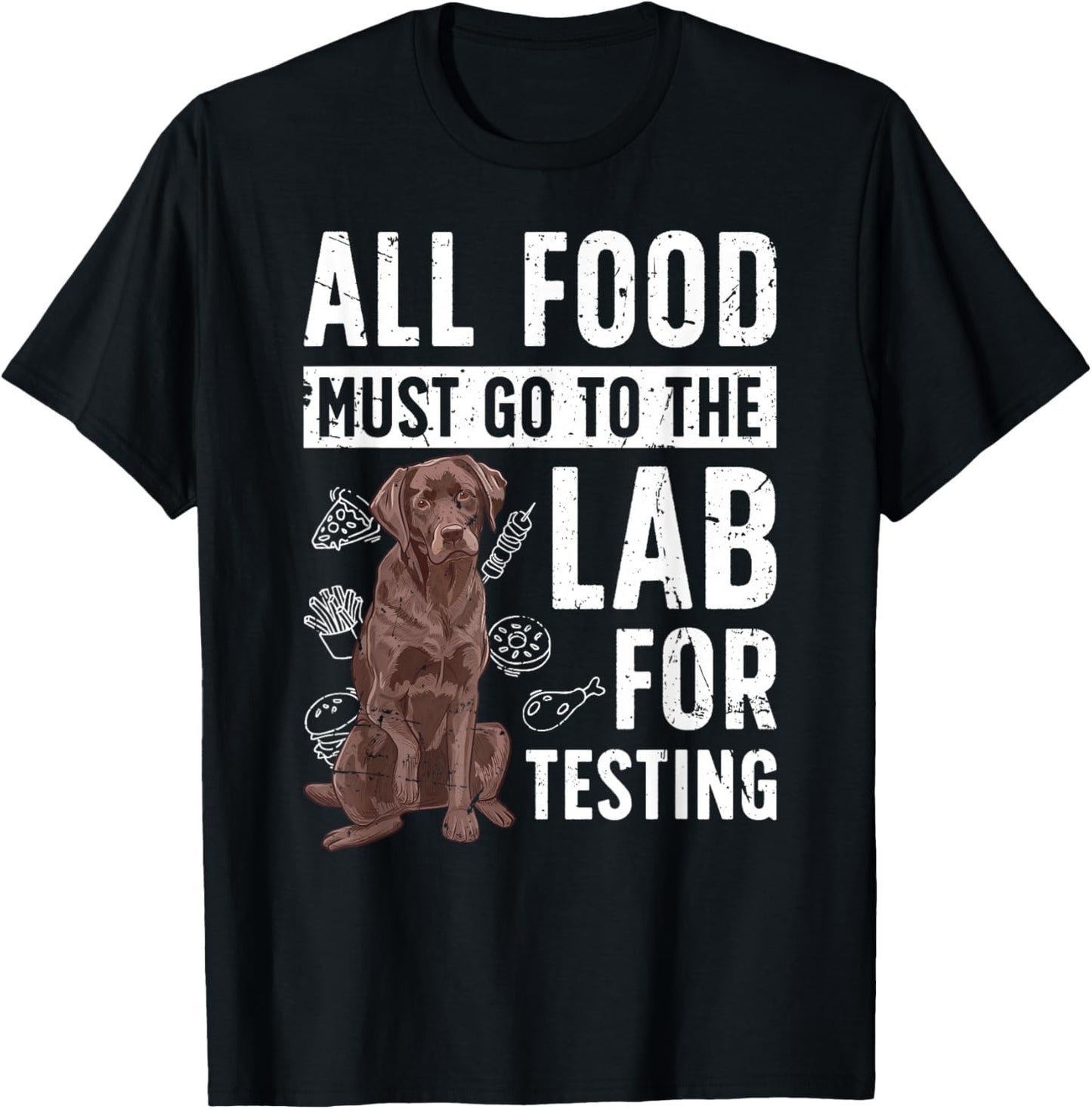 Chocolate Lab Owner Funny Chocolate Labrador Lover T-Shirt - T-Shirt | Black