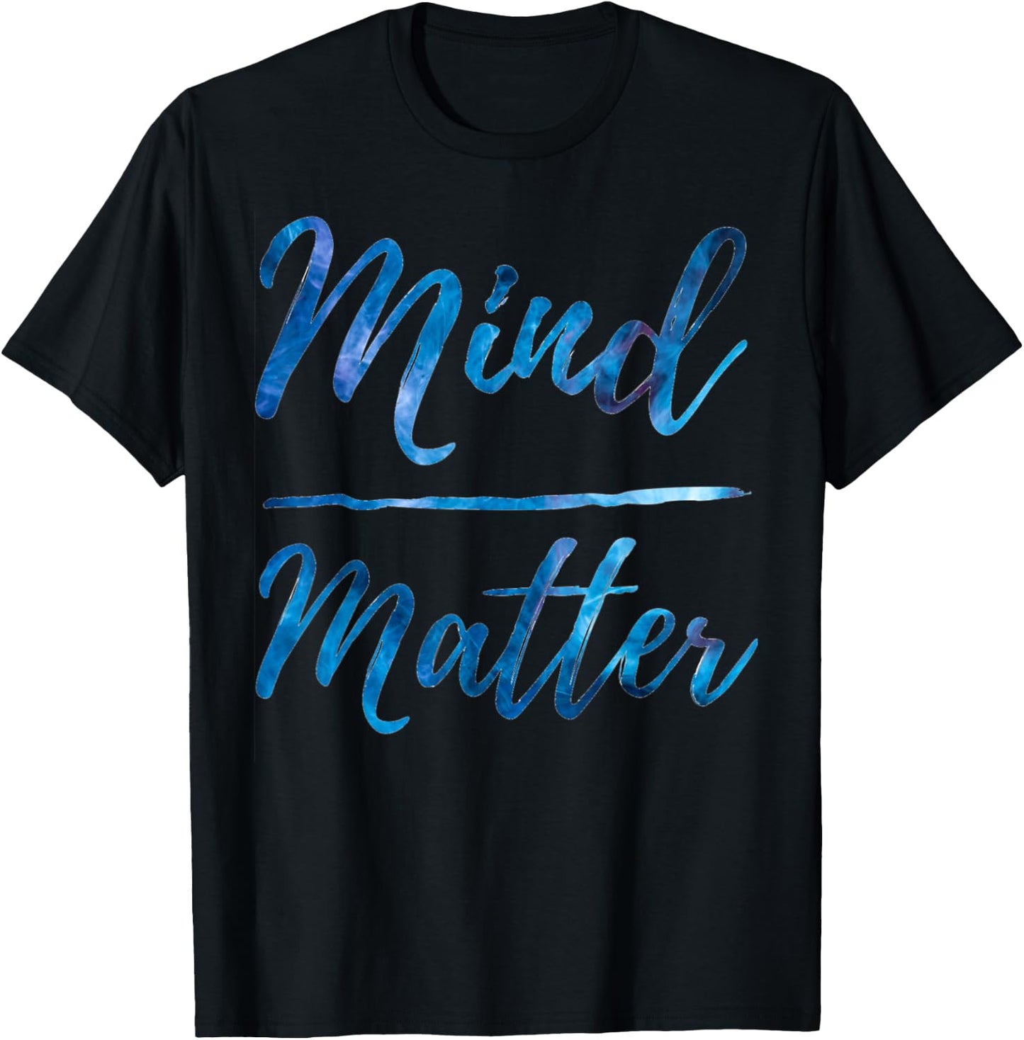 Inspirational Motivational Gym Quote Mind over Matter T-Shirt - T-Shirt | Black