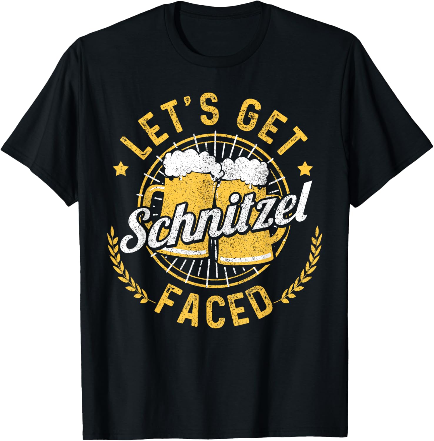 Let's Get Schnitzel Faced Oktoberfest German Funny Gift T-Shirt - T-Shirt | Black