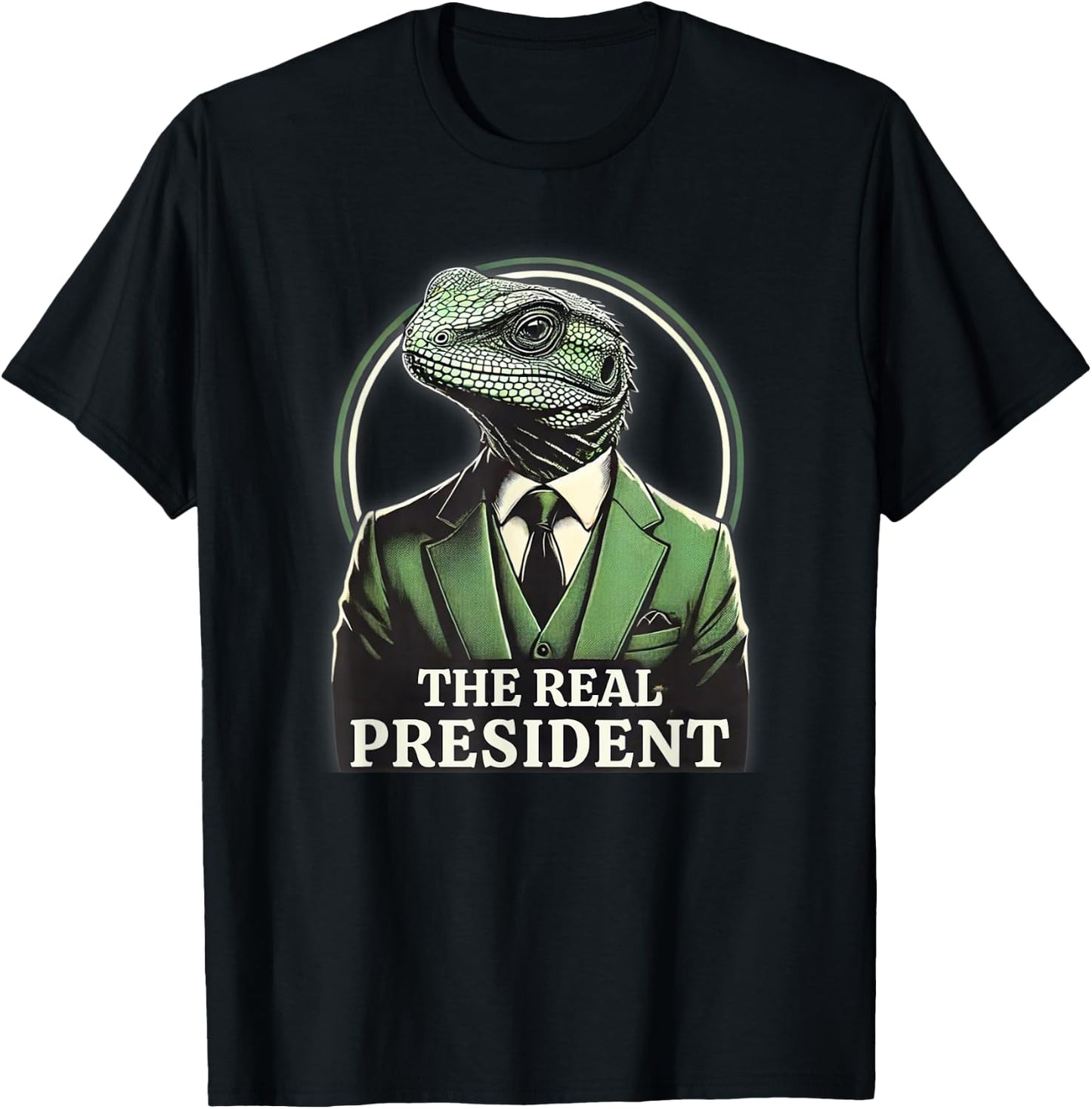 The Real President | Political Humor | Lizard People T-Shirt - T-Shirt | Black