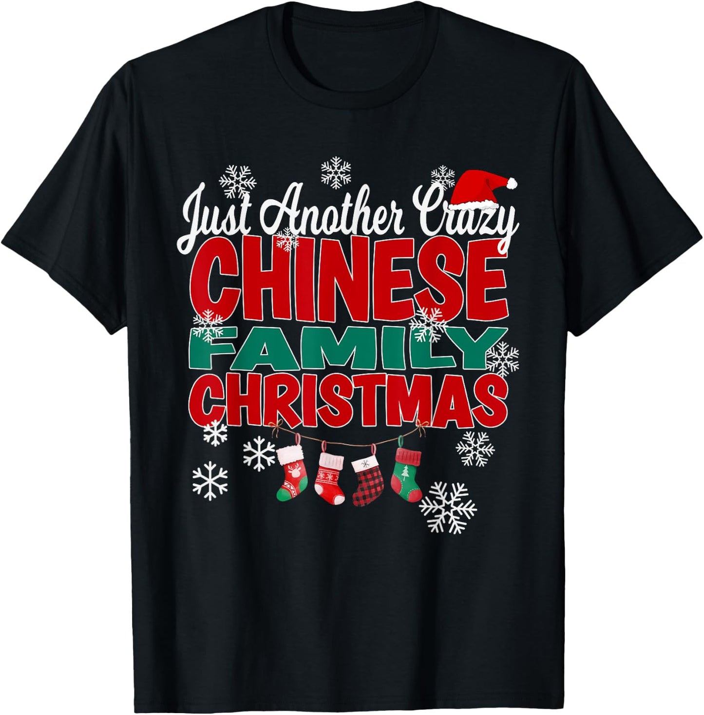 China Xmas Just Another Crazy Chinese Family Christmas T-Shirt - T-Shirt | Black