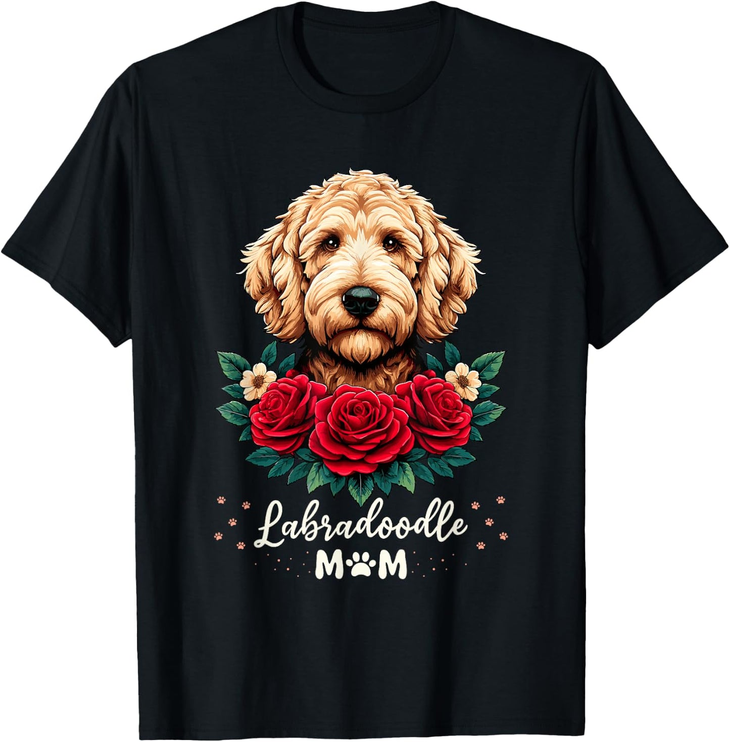 Roses Flowers Labradoodle Mom Labradoodles Labra T-Shirt - T-Shirt | Black