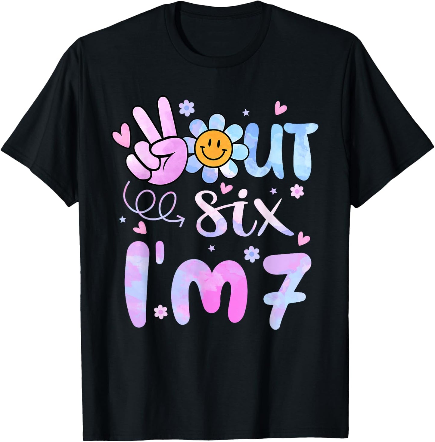 Peace Out Six I'm 7 Tie Dye 7th Happy Birthday Girl Groovy T-Shirt - T-Shirt | Black