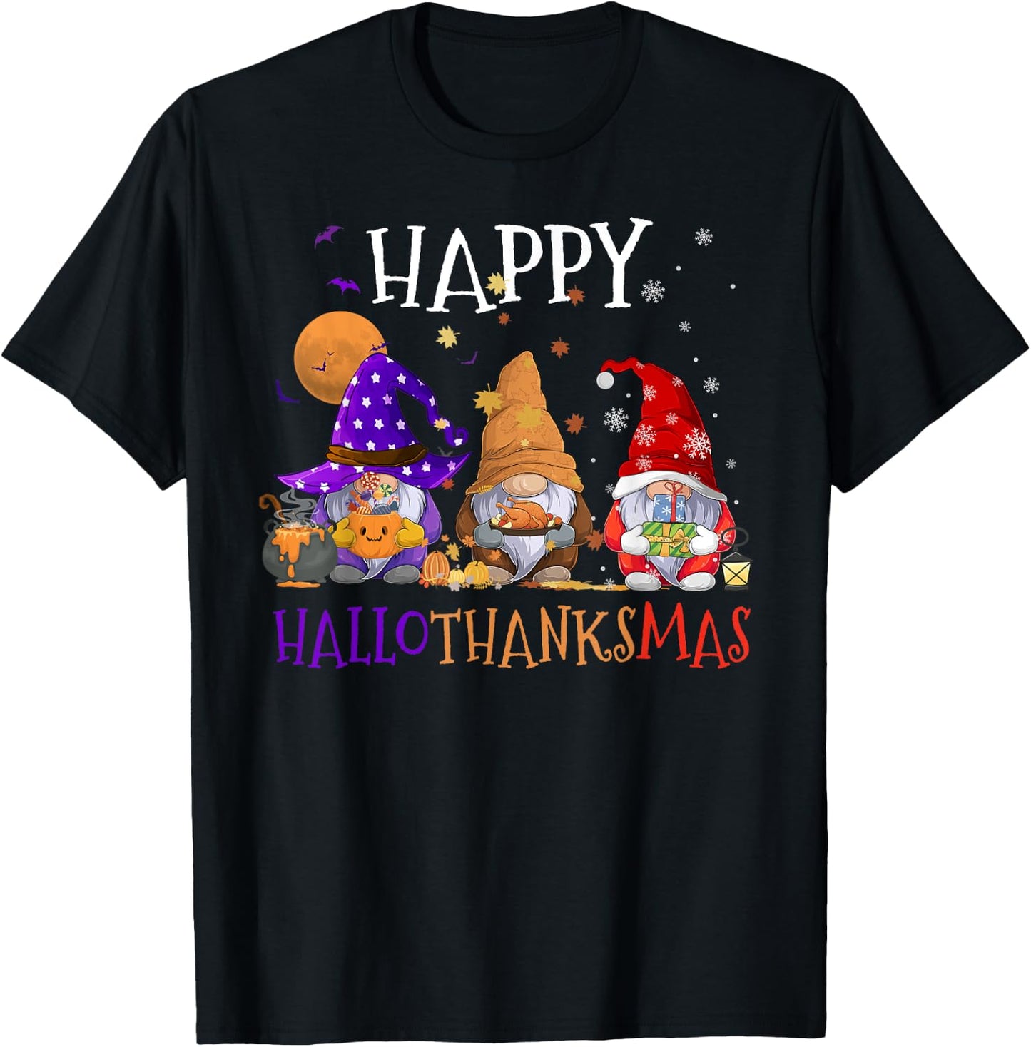 Gnomes Happy Hallothanksmas Halloween Thanksgiving Christmas T-Shirt - T-Shirt | Black