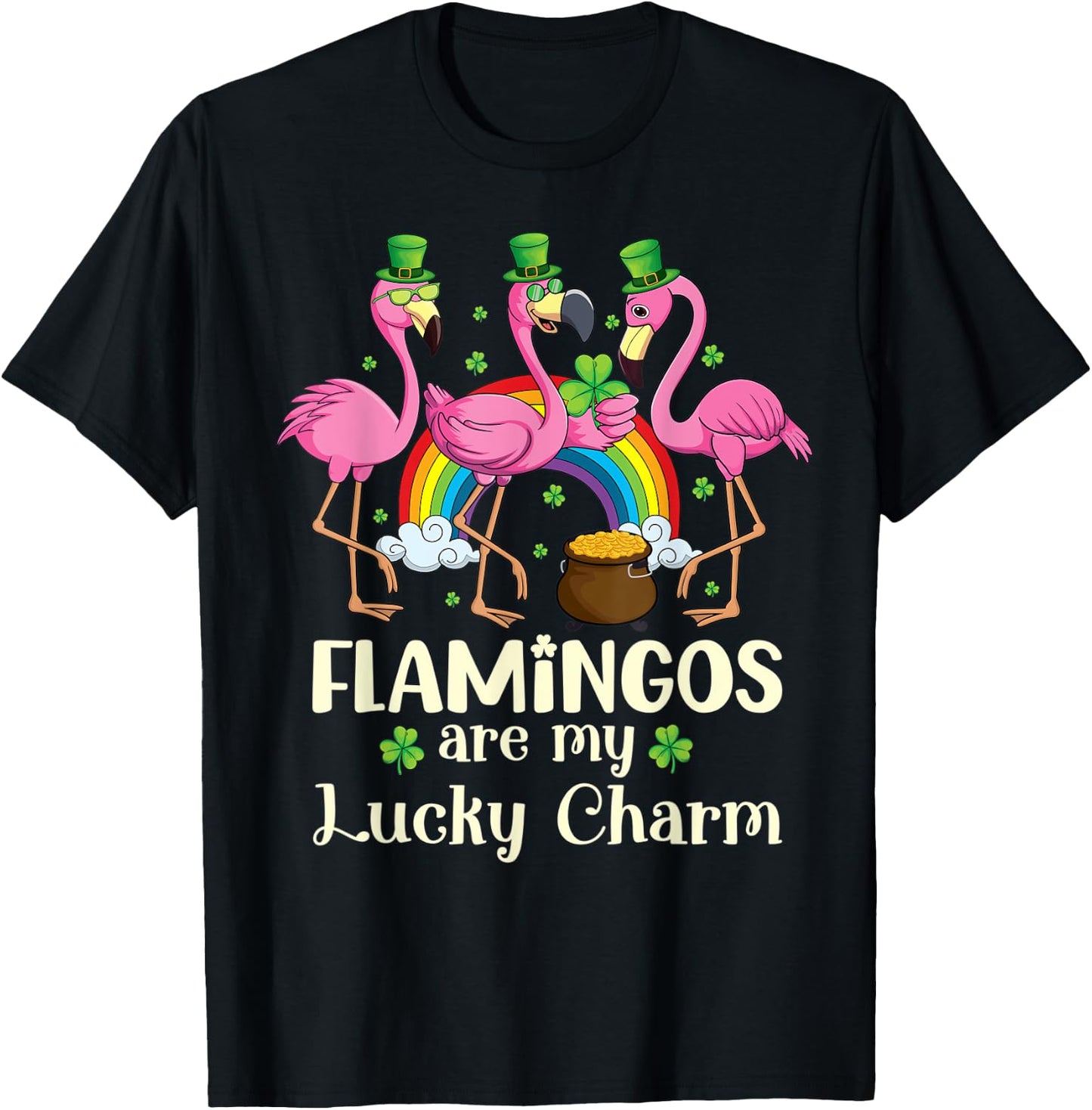 Flamingos Are My Lucky Charm St Patrick's Day Shenanigan T-Shirt - T-Shirt | Black