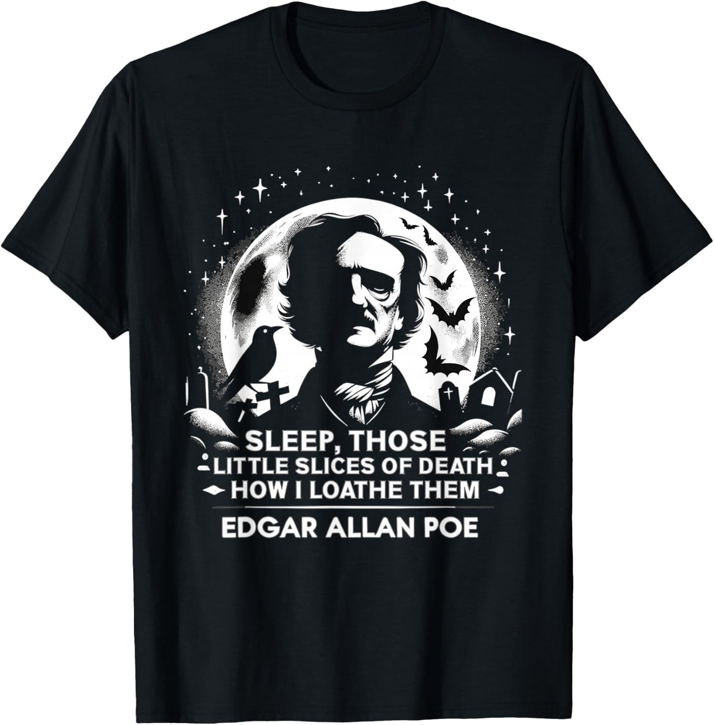 Edgar Allan Poe Raven Gothic Literature Macabre Poetry T-Shirt - T-Shirt | Black