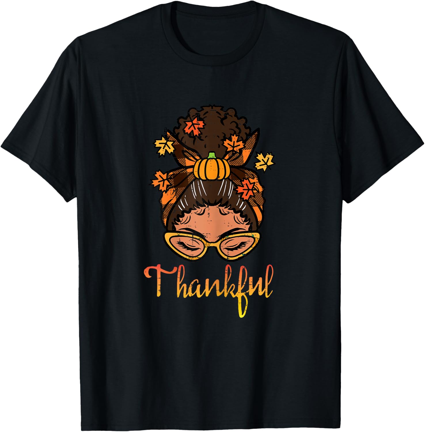 Thanksgiving Black Woman Bun Thankful Fall Women Girls Kids T-Shirt - T-Shirt | Black