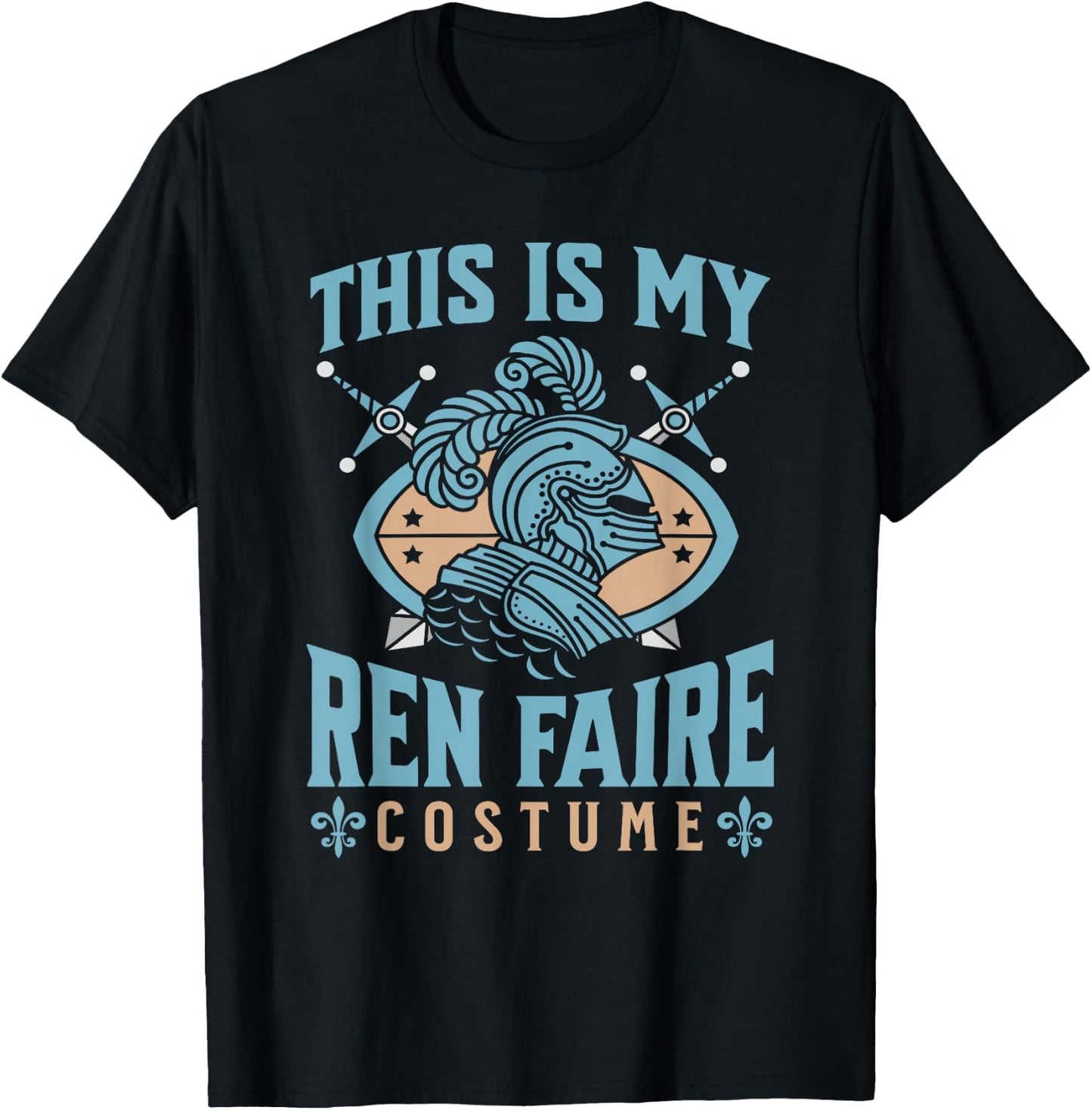 This Is My Ren Faire Costume Funny Medieval Knight Graphic T-Shirt - T-Shirt | Black
