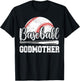 Baseball Godmother Baseball Player Game Day Mother's Day T-Shirt - T-Shirt | Black