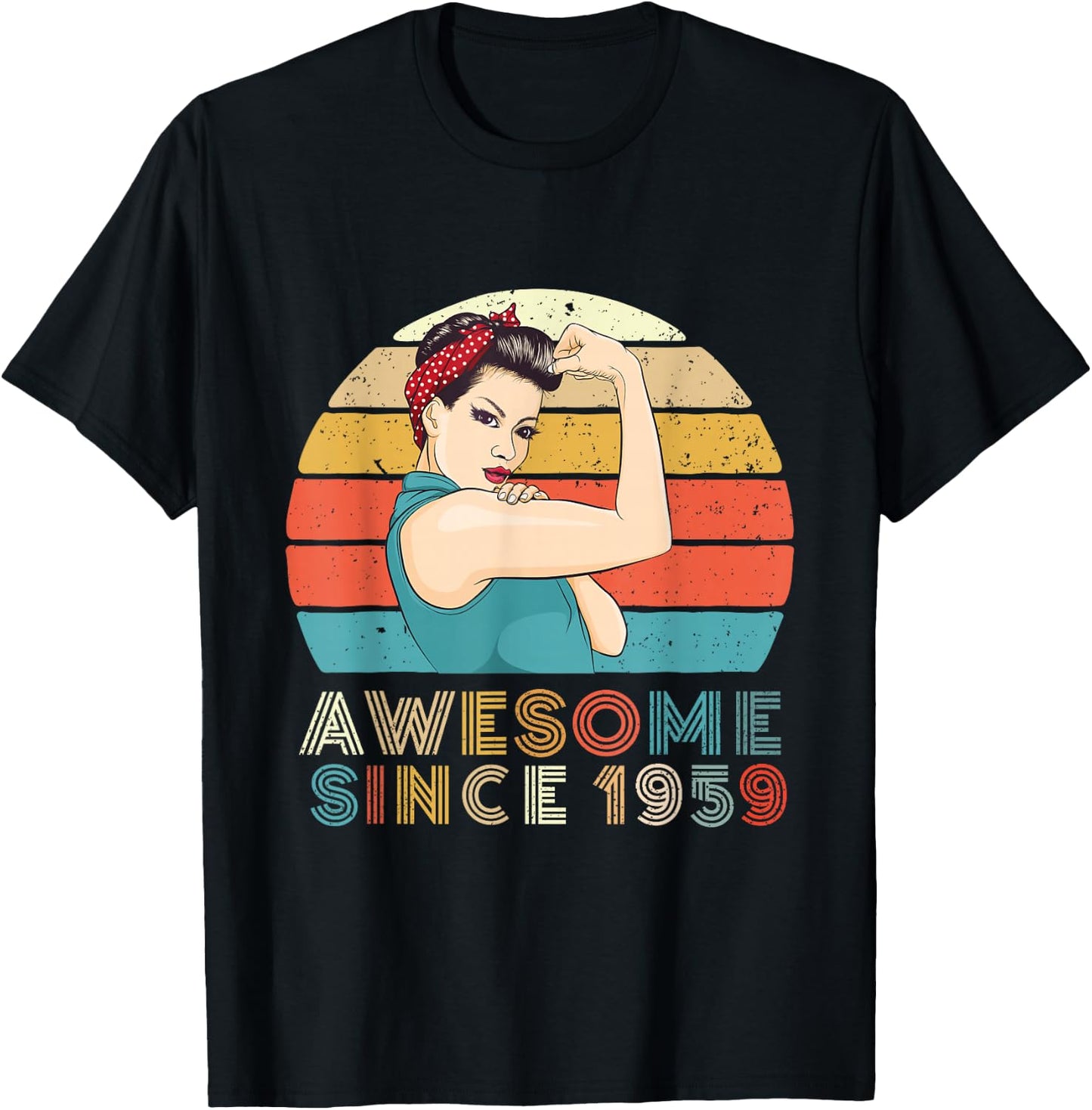 Awesome Since 1959 Strong Woman Year Of Birth Birthday T-Shirt - T-Shirt | Black