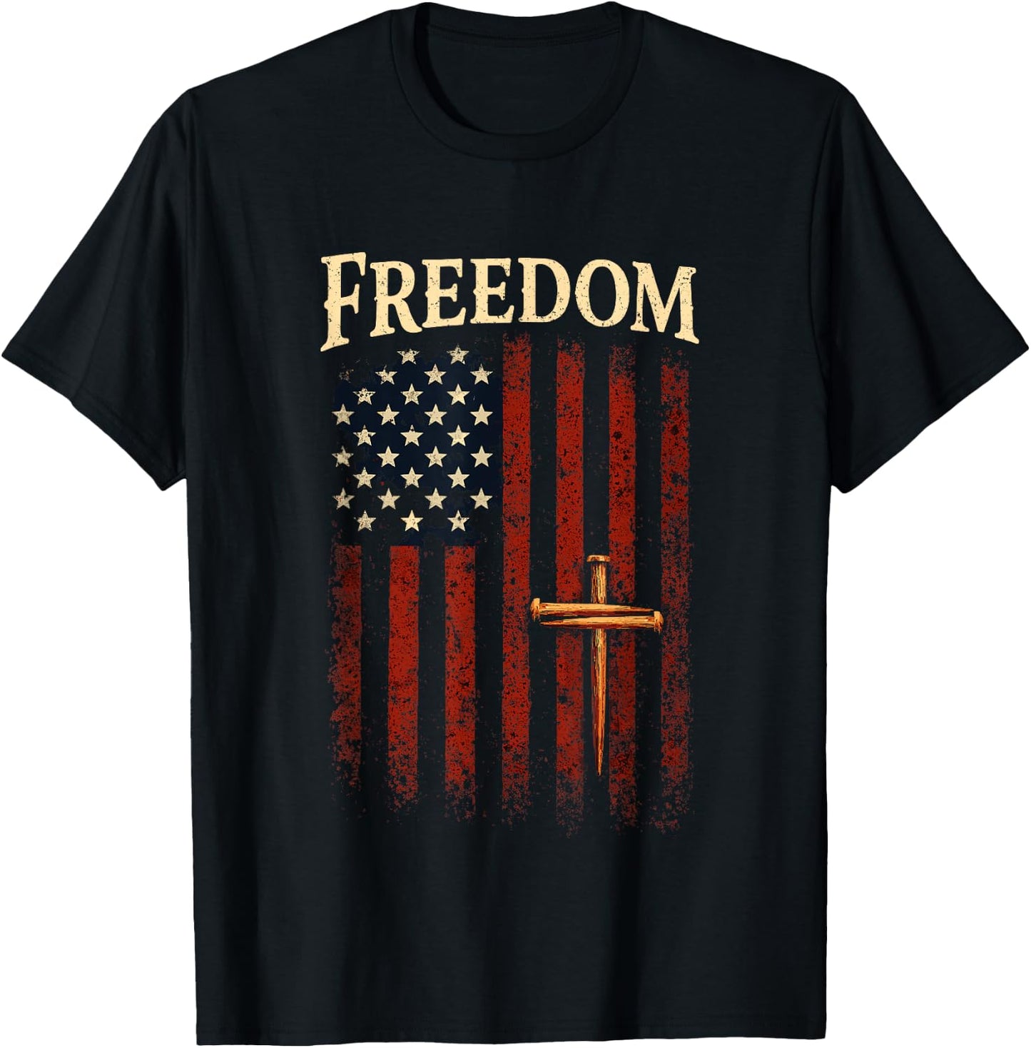 Three Crossed Nails Patriotic American Flag Faith Freedom T-Shirt - T-Shirt | Black