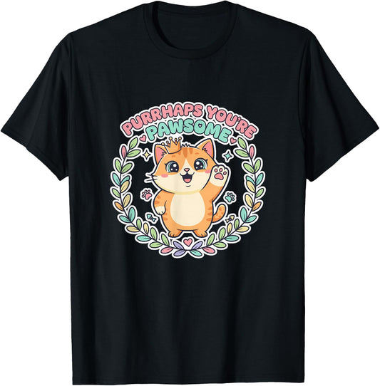 Purrhaps You're Pawsome Cat Kawai Cute Cat Feline Friends Couples T-Shirt - T-Shirt | Black