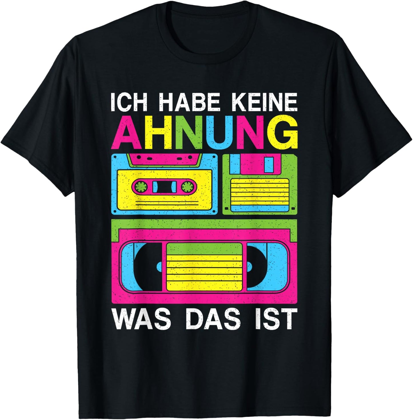 Ich Habe Keine Ahnung Was Das Ist 80s 90s Party Costume , black T-Shirt - T-Shirt | Black