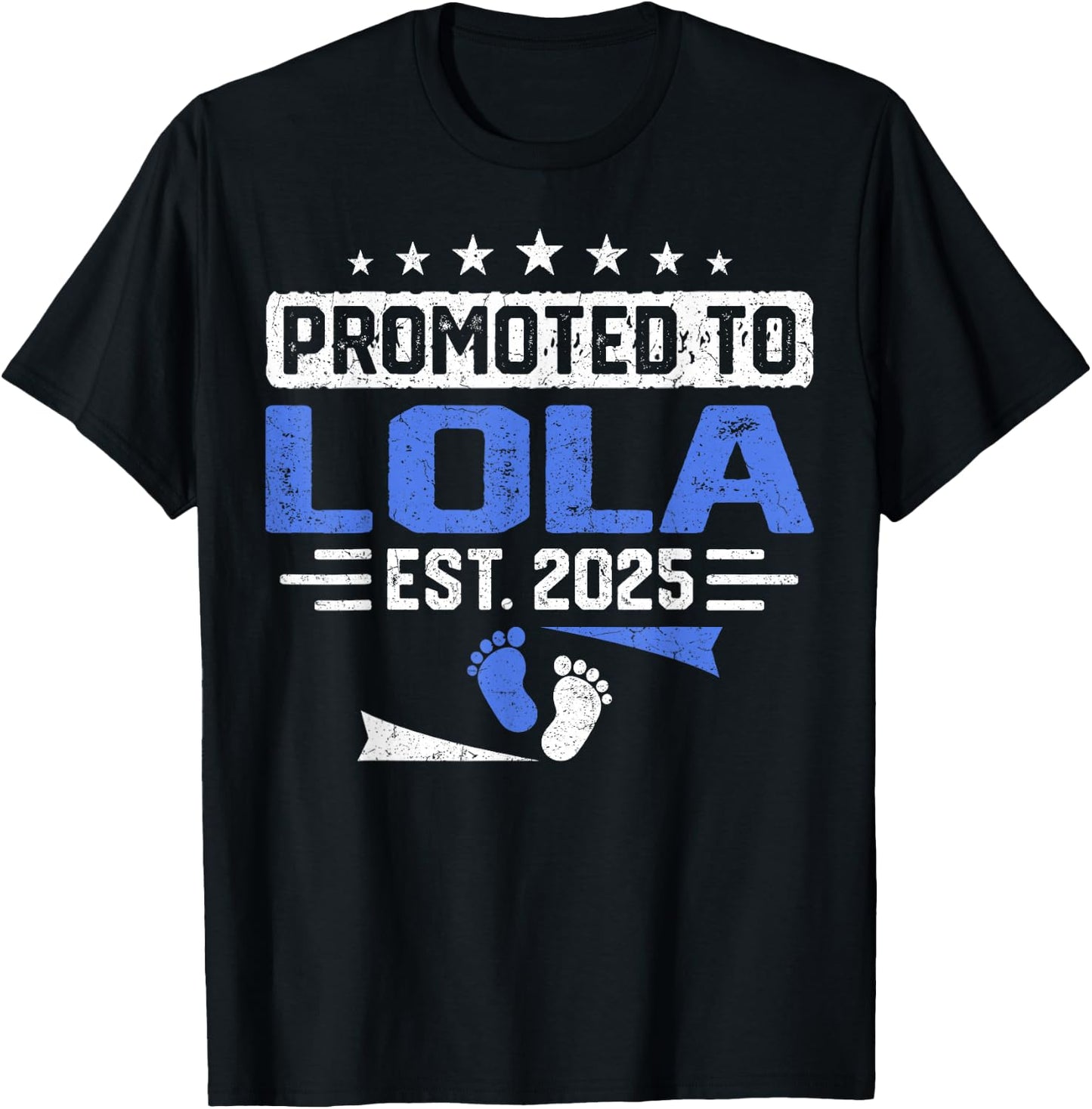 Promoted to Lola Again Est. 2025 T-Shirt - T-Shirt | Black