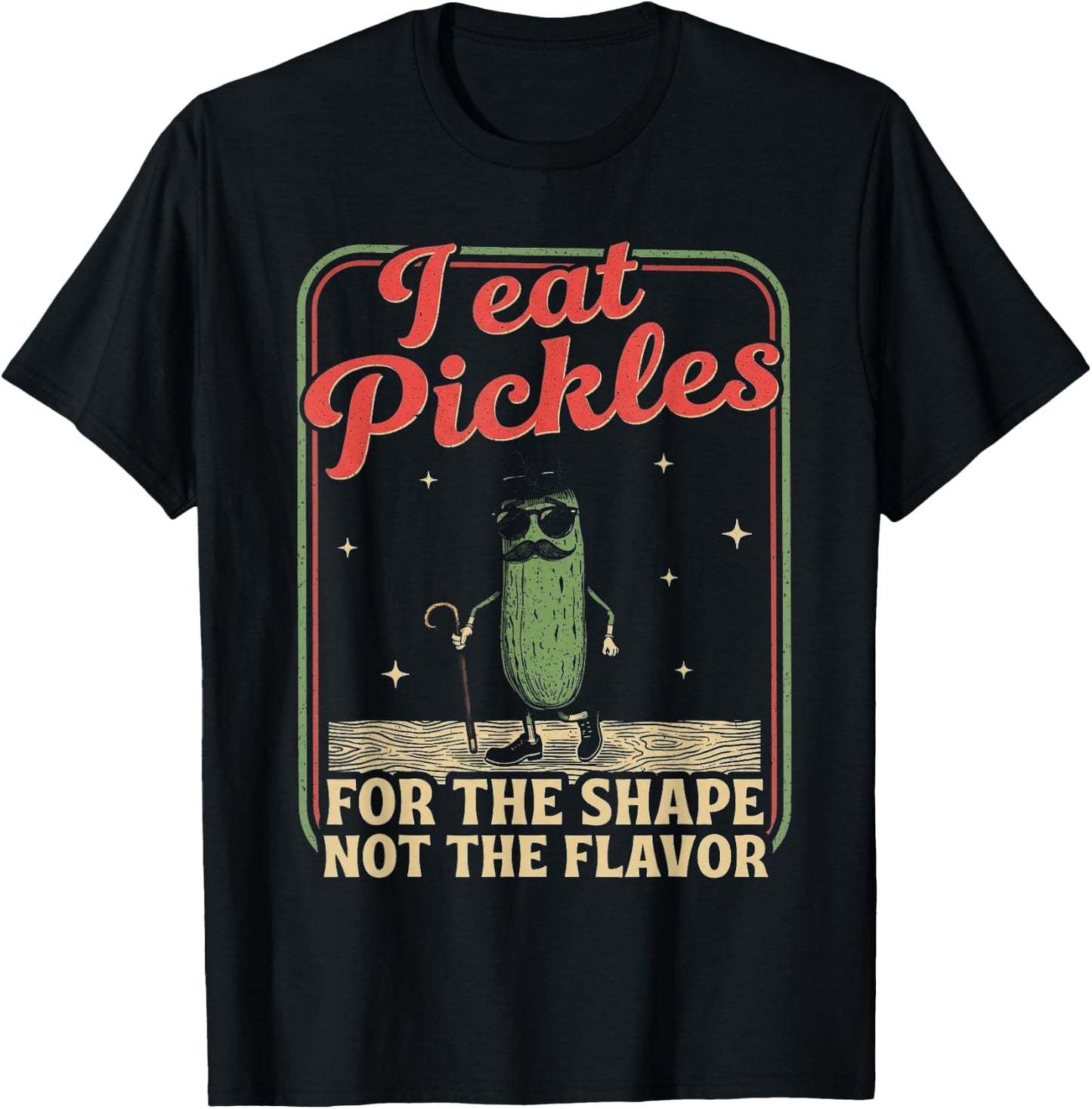 Peinliches Shirt lustig unangemessene Pickle Adult Humor T-Shirt - T-Shirt | Black