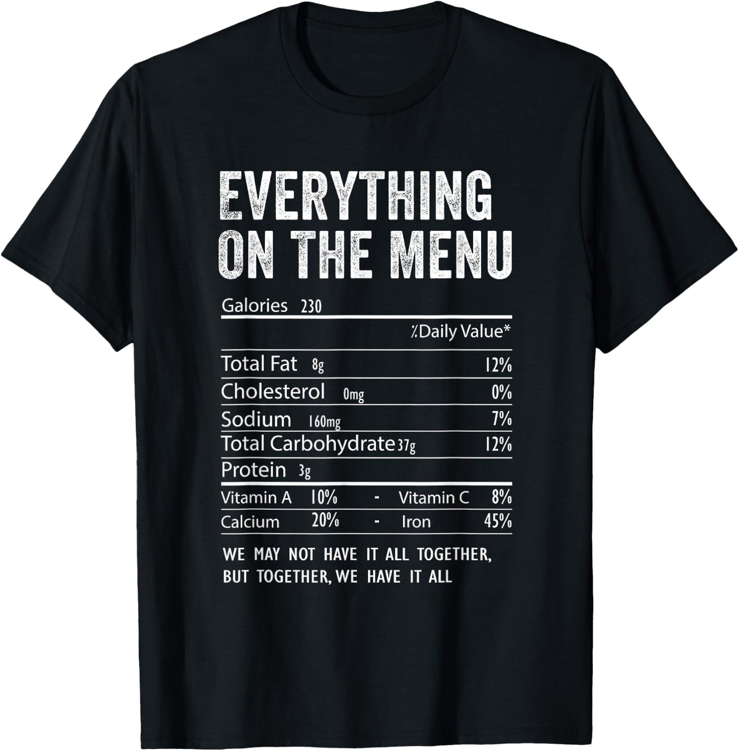 Everything On The Menu Nutrition Facts Thanksgiving Food T-Shirt - T-Shirt | Black