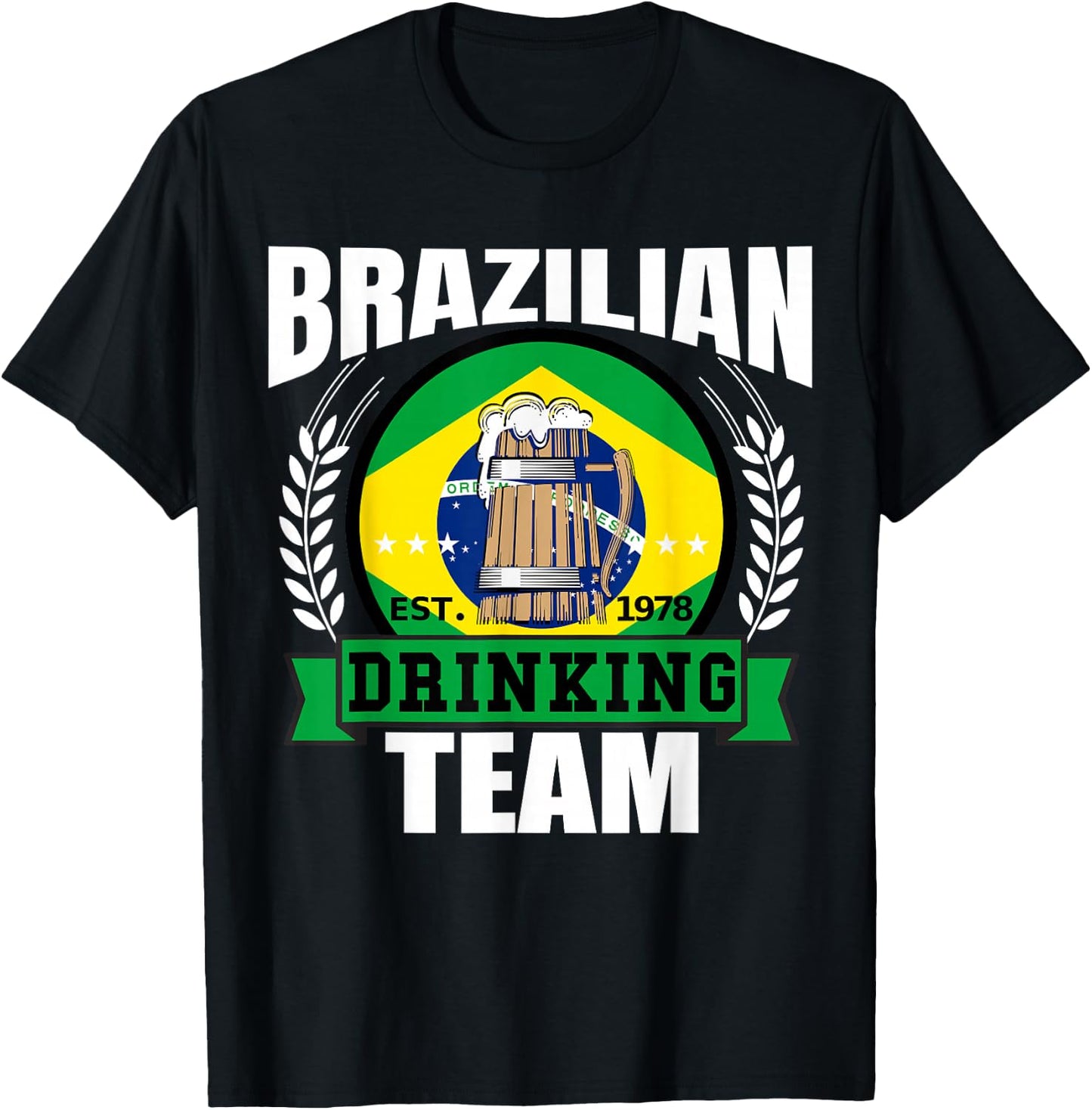 Brazil Drinking Team Funny Brazilian Flag Beer Party Gift T-Shirt - T-Shirt | Black