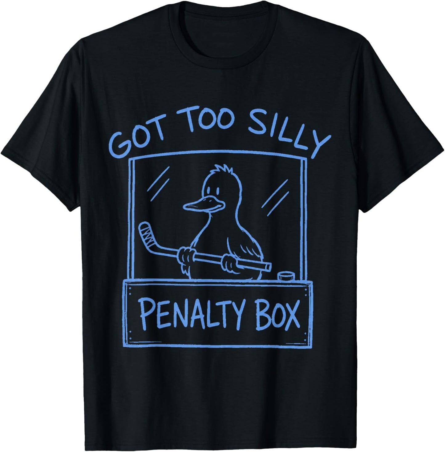 Got Too Silly Penalty Box Hockey US Goose Funny Meme T-Shirt - T-Shirt | Black