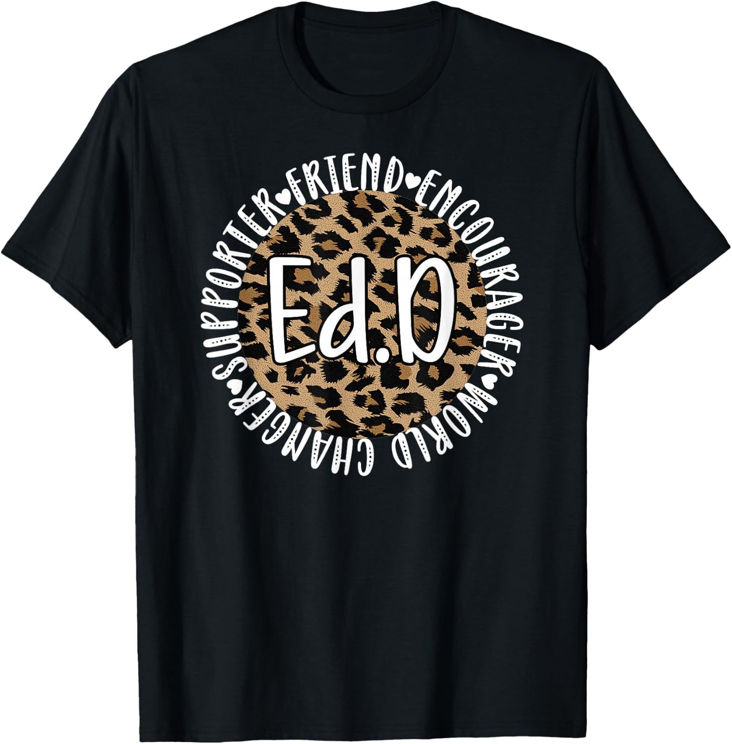 Doctor Of Education Appreciation Graduate EdD Doctorate T-Shirt - T-Shirt | Black