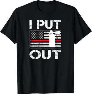 I Put Out Safety Firefighters Fireman Fire T-Shirt - T-Shirt | Black