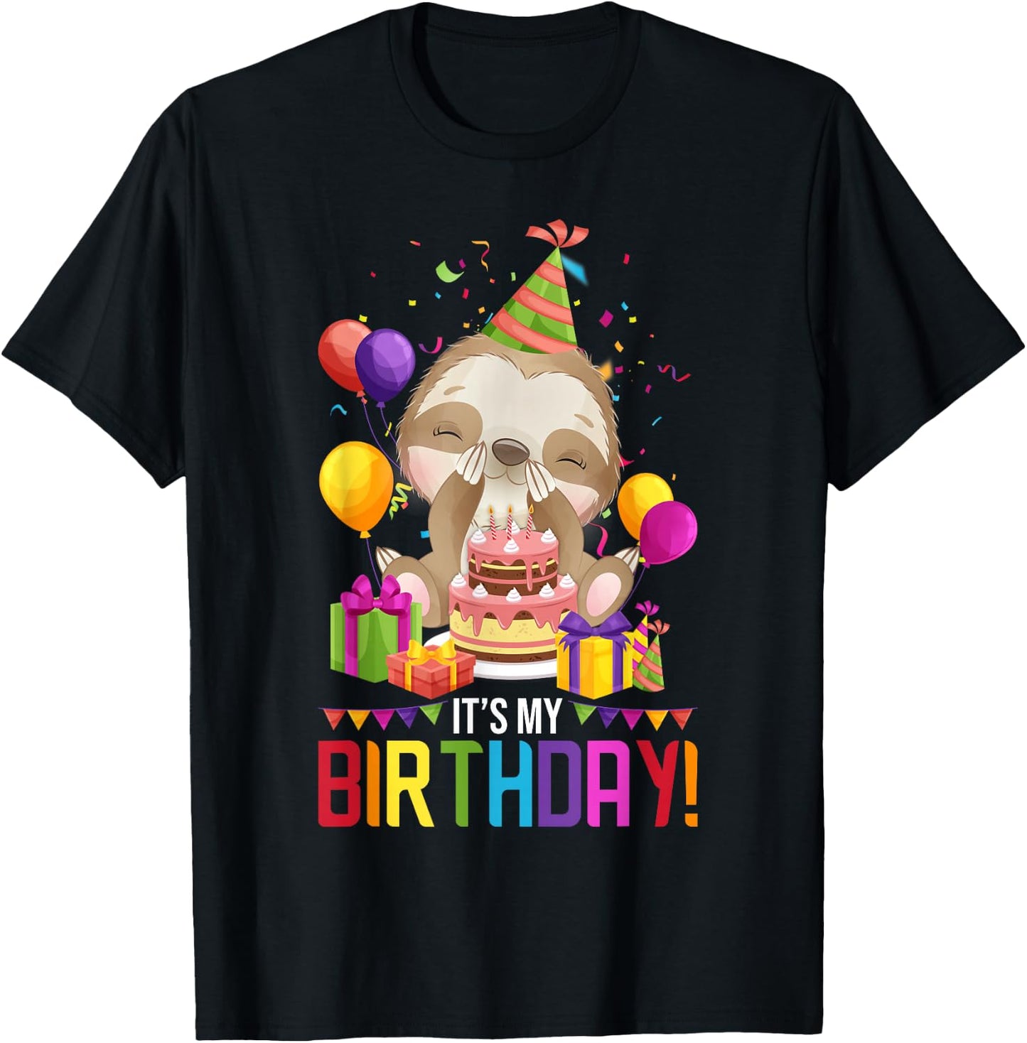 It's My Birthday Shirt Girls Sloth Birthday Gift T-Shirt - T-Shirt | Black