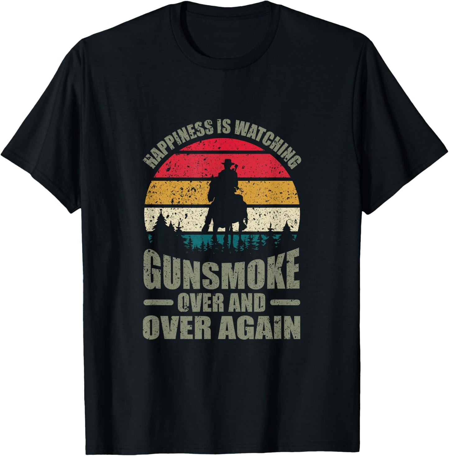 Unconnected Jellyfish Cowboy: Happiness is Watching Gunsmoke Over and Over Again , Small, Black T-Shirt - T-Shirt | Black