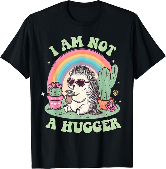 I Am Not A Hugger Funny Cactus Avoid Hugs Hedgehog Anxiety T-Shirt - T-Shirt | Black