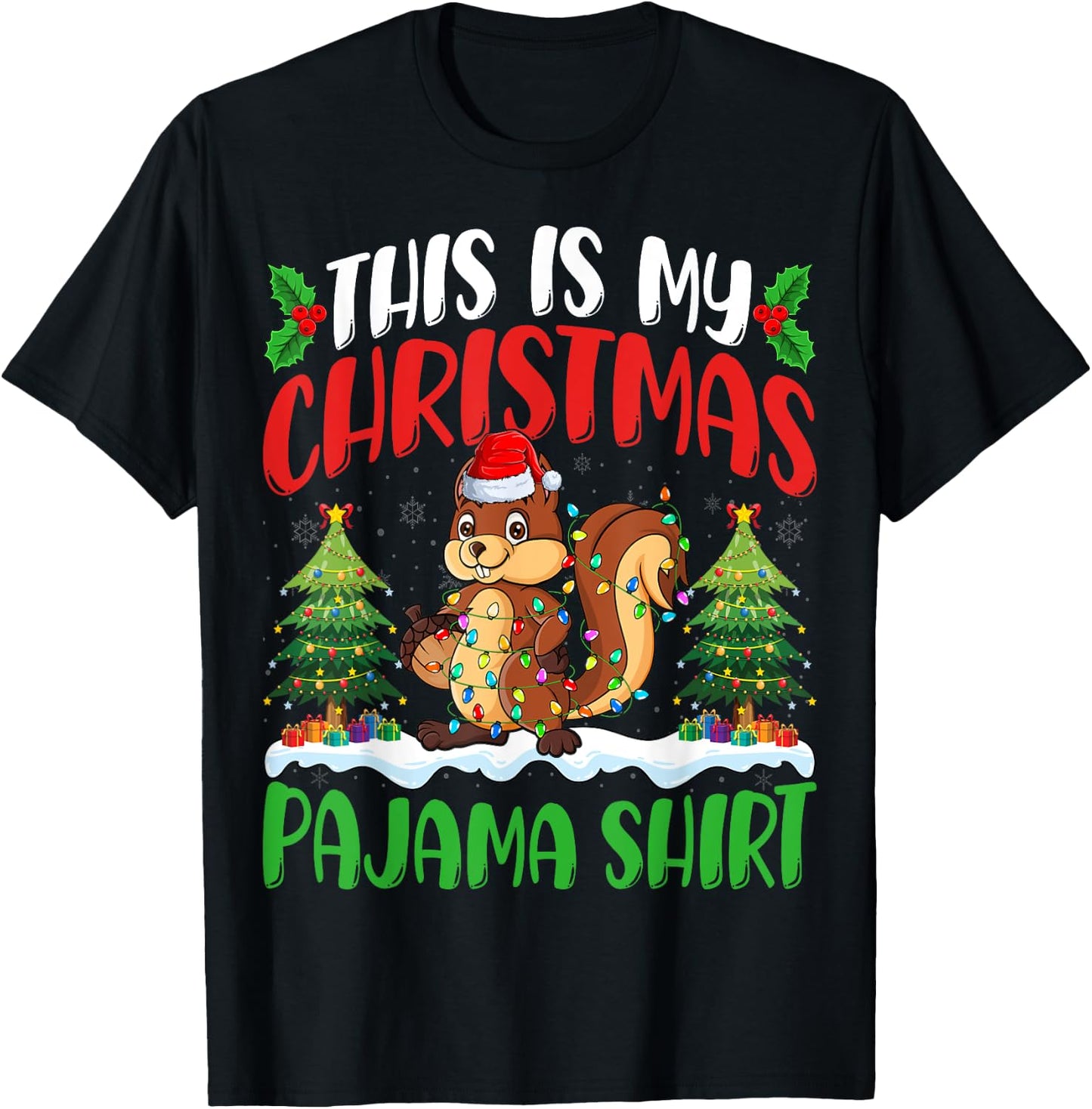 Squirrel Christmas Pajama Shirt Squirrel Xmas Lights Tree T-Shirt - T-Shirt | Black