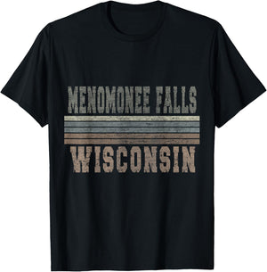 Retro Menomonee Falls Wisconsin T-Shirt - T-Shirt | Black
