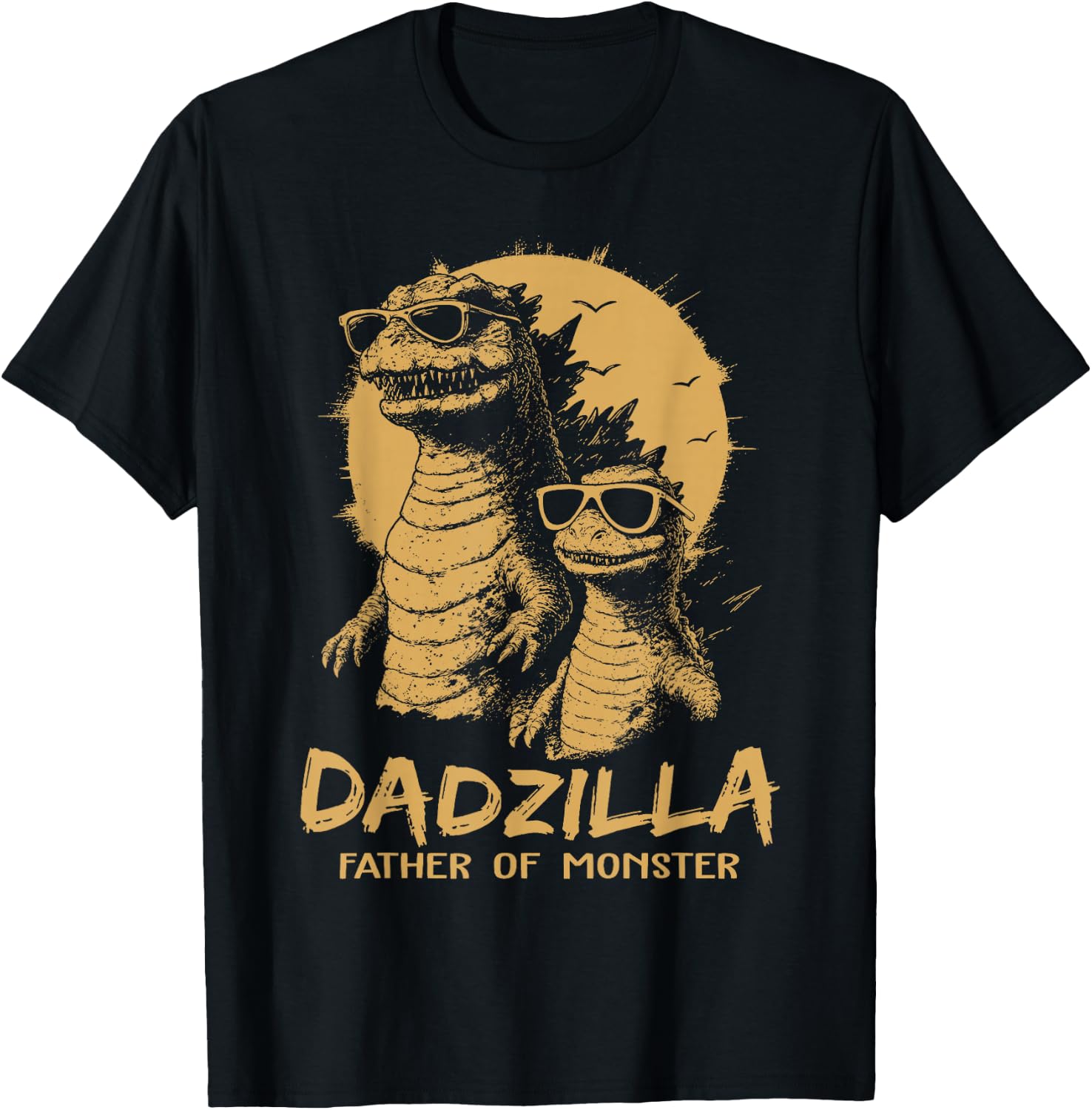 Funny Dadzilla Father of Monster Dad Humor T-Shirt - T-Shirt | Black