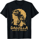 Funny Dadzilla Father of Monster Dad Humor T-Shirt - T-Shirt | Black
