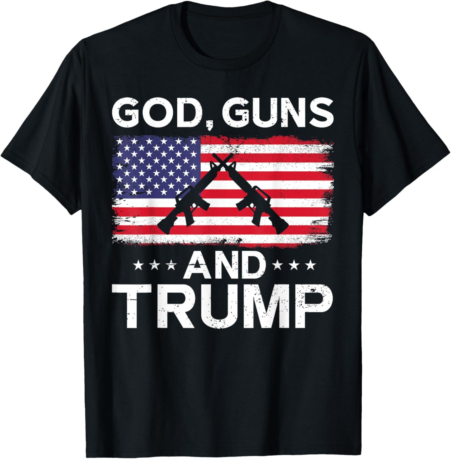 2024 President Donald Trump God Guns And Trump , black T-Shirt - T-Shirt | Black