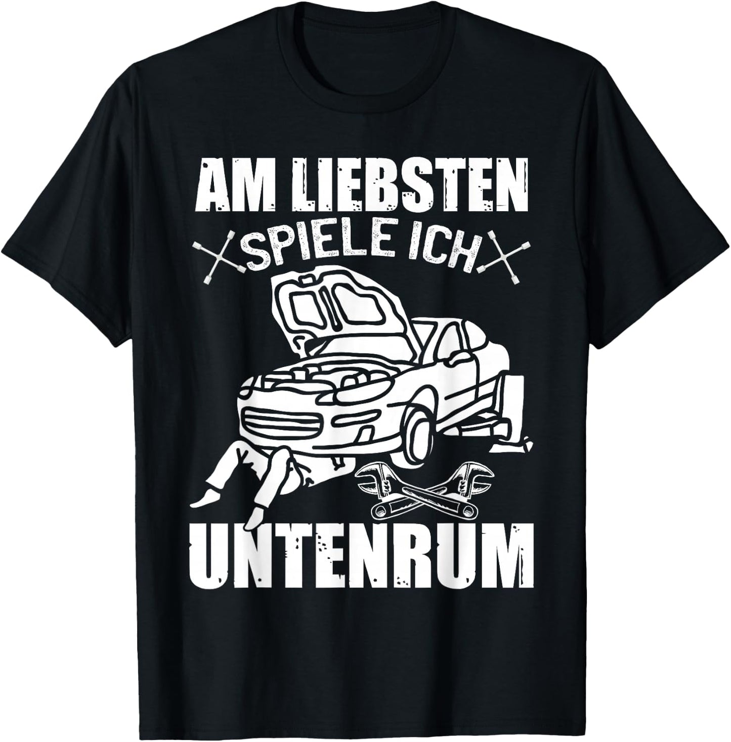 Am Liebsten Spiele Ich Untenrum | Car Mechanic , black T-Shirt - T-Shirt | Black