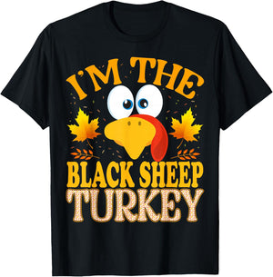Thanksgiving I'm The Black Sheep Turkey Matching T-Shirt - T-Shirt | Black