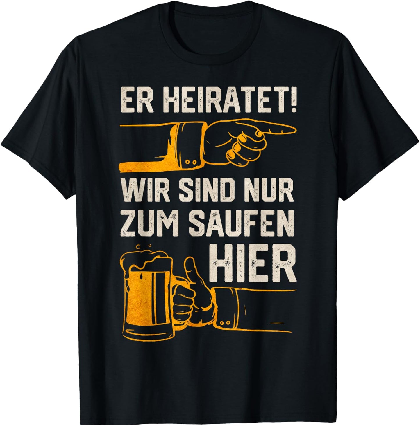 Stag Party Men's "Er Marrietet" (German Language) T-Shirt - T-Shirt | Black