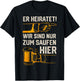 Stag Party Men's "Er Marrietet" (German Language) T-Shirt - T-Shirt | Black