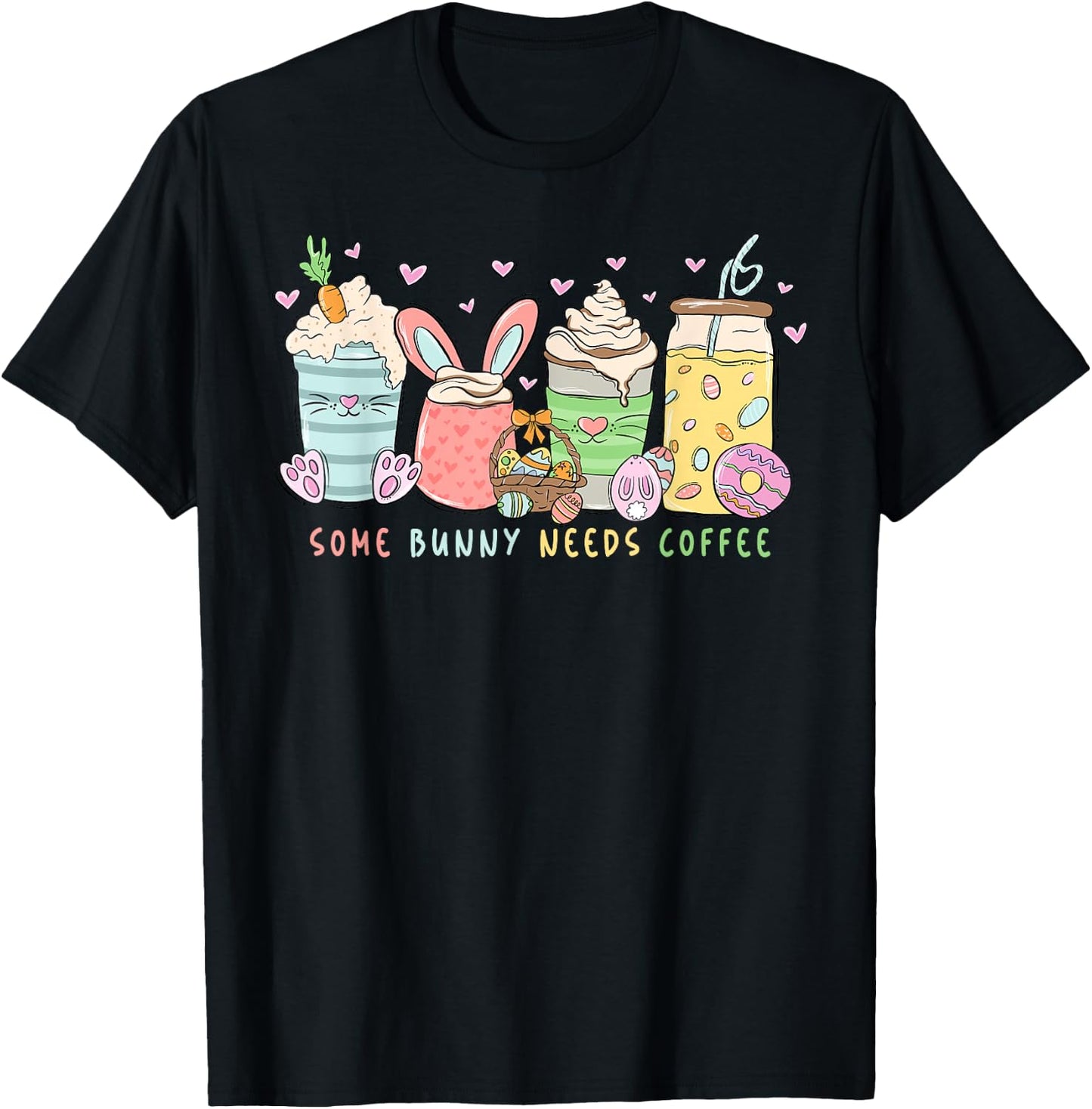 Groovy Happy Easter Day Some Bunny Needs Coffee Drink Lovers T-Shirt - T-Shirt | Black
