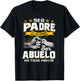 Ser Papa ES Un Honor Ser Abuelo No Tiene Precio Father's Day T-Shirt - T-Shirt | Black
