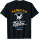 Always Be Yourself Be A Raptor Dinosaur Prehistory T-Shirt - T-Shirt | Black