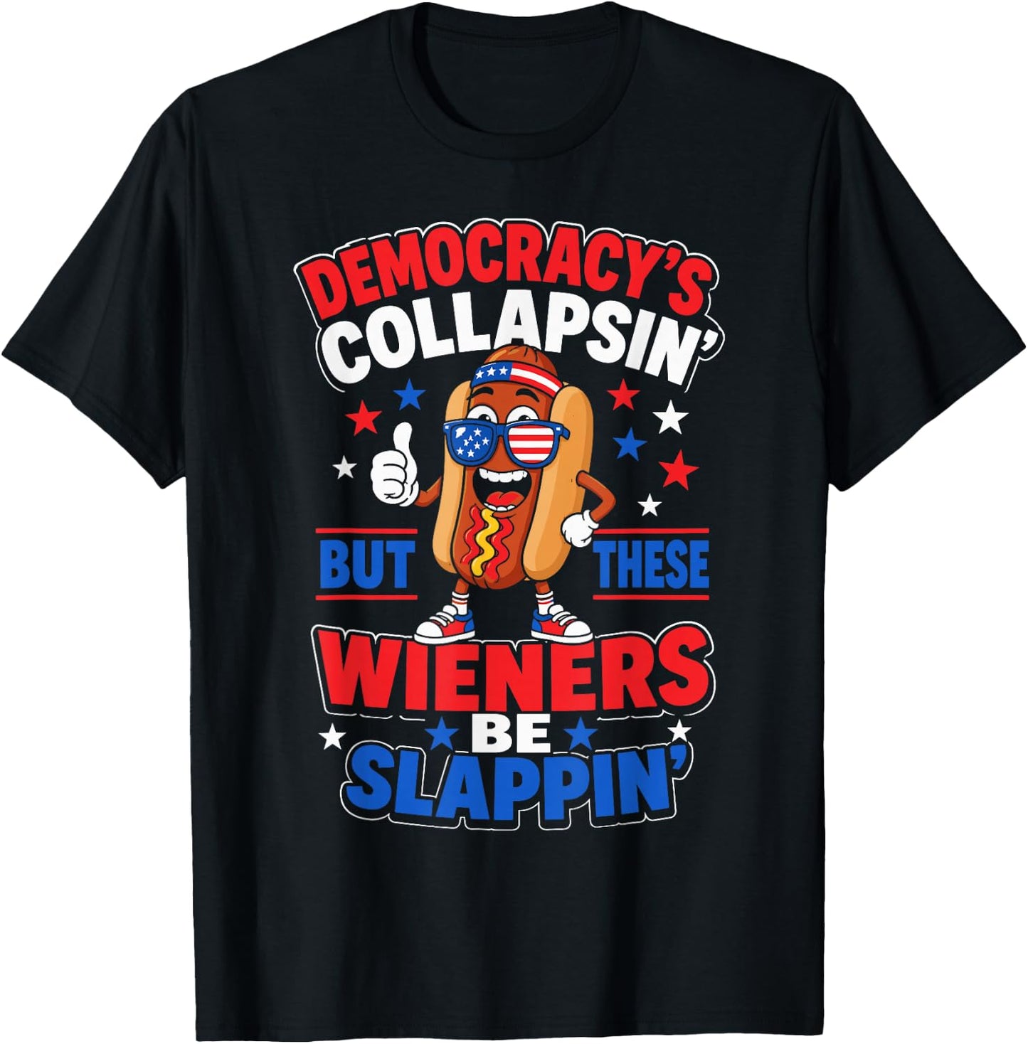 Liberal 4th of July Democracy's Collapsing T-Shirt - T-Shirt | Black