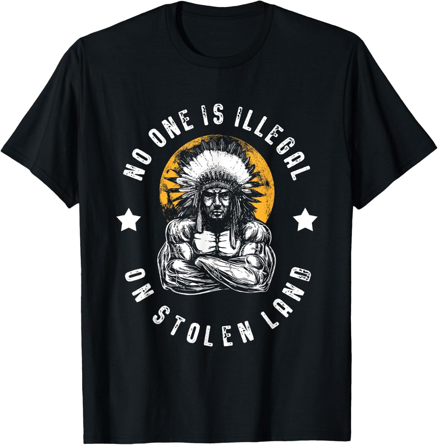 No One Is Illegal On Stolen Land Immigrants T-Shirt - T-Shirt | Black