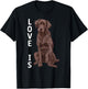 Chocolate Labrador Lover Chocolate Lab Owner Chocolate Labs T-Shirt - T-Shirt | Black