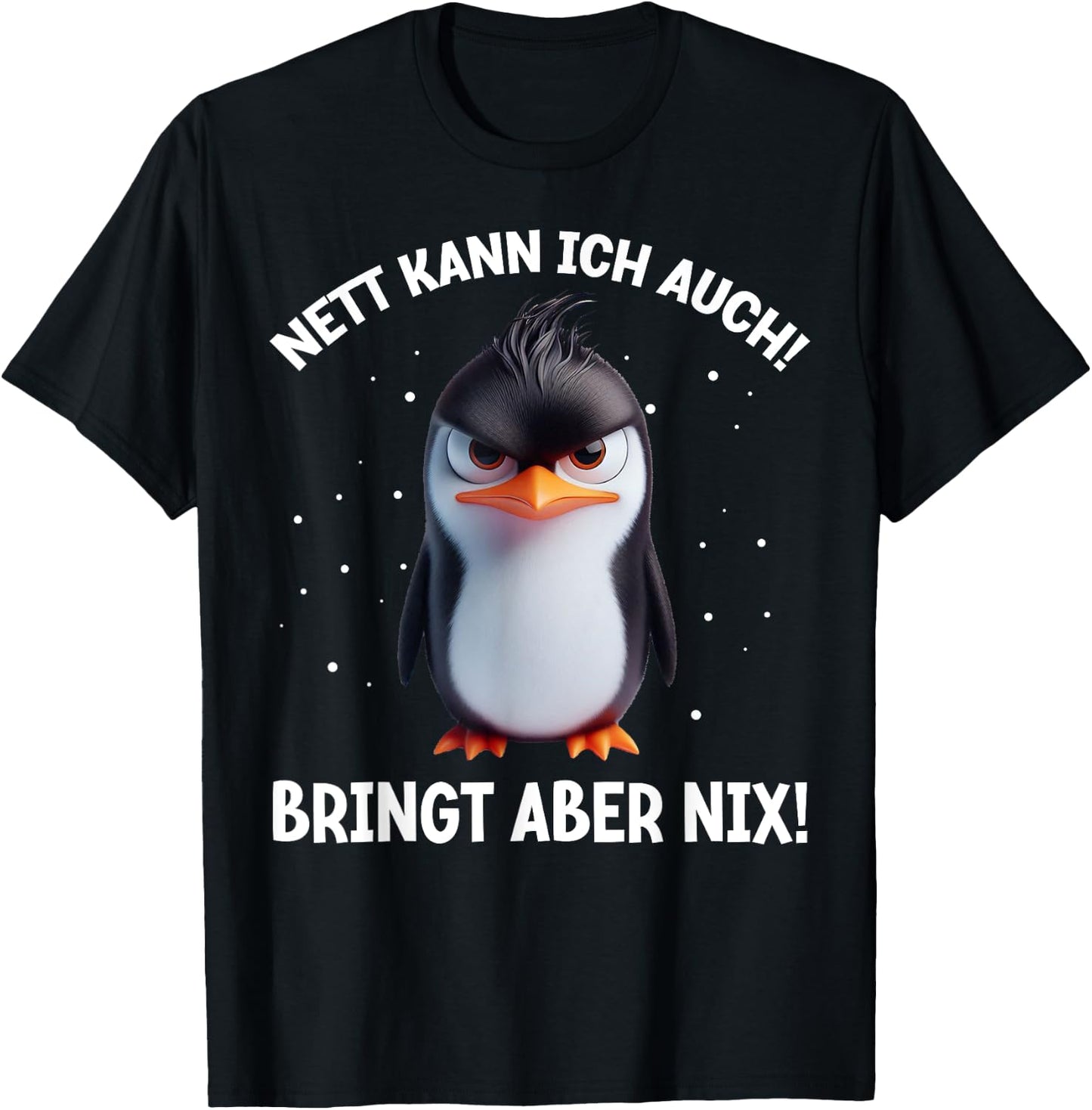 with German Text "Nett kann ich auch!" [German Language], black T-Shirt - T-Shirt | Black